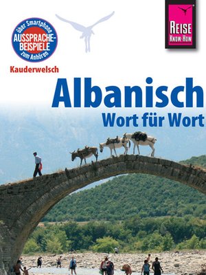 Reise Know-How Sprachführer Albanisch--Wort für Wort by Axel Jaenicke